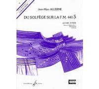 DU SOLFEGE SUR LA F.M. 440.5 - LECTURE/RYTHME - ELEVE