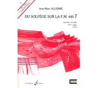 Du Solfege Sur la F.M. 440.7 - Lecture/Rythme - Eleve - Livre Seul