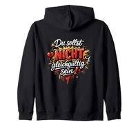 du sollst Nicht gleichgültig Sein! Sweat à Capuche
