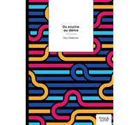 Du sourire au délire - Guy Delécraz - Nombre 7 - broché - Poésie
