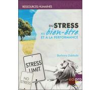Du stress au bien-être et à la performance - Zablocki b. - Edi Pro - broché - Guide