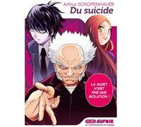 Arthur Schopenhauer – Du Suicide – Manga broché – Kurokawa