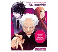 Arthur Schopenhauer – Du Suicide – Manga broché – Kurokawa