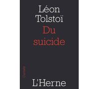 Du suicide - Léon Tolstoï - L'herne - broché - Roman