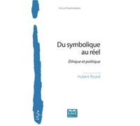 Du symbolique au réel Hubert Ricard (Auteur)