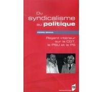 Du syndicalisme au politique Pur (Auteur)