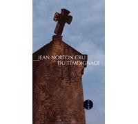 Jean Norton Cru – Du témoignage – Livre – Allia