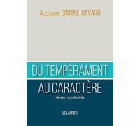 Du tempérament au caractère