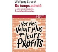 Du temps acheté Wolfgang Streeck (Auteur), Frédéric Joly (Traduction)