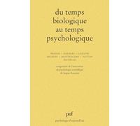Du temps biologique au temps psychol.