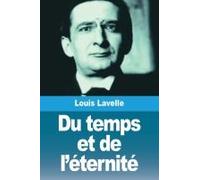 Du Temps Et De L'éternité