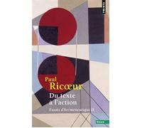 Du texte à l'action, Essais d'herméneutique tome 2 - Essais d'herméneutique - Paul Ricoeur - Points - Livre
