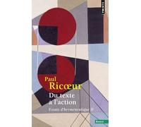 Du texte à l'action. Essais d'herméneutique, t. 2