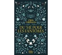 Du thé pour les fantômes