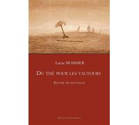 Du thé pour les vautours