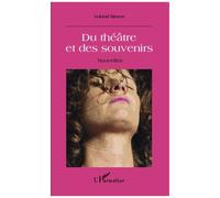 Du théâtre et des souvenirs Nouvelles - Yoland Simon - L'harmattan - broché - Nouvelles