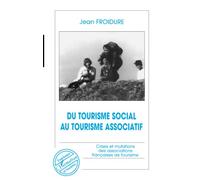 Du tourisme social au tourisme associatif