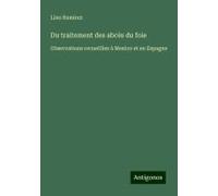 Du Traitement Des Abcès Du Foie
