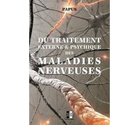 Du traitement externe & psychique des maladies nerveuses