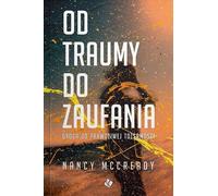 Du traumatisme à la confiance