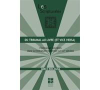 Du tribunal au livre (vice versa)
