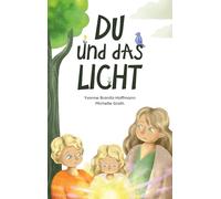 Du und das Licht