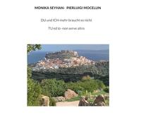 Du und Ich- mehr braucht es nicht: Tu ed IO -non serve altro