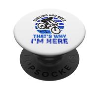 du vélo et de la bière, C'est Pourquoi Je suis Ici Bike Race Bicycle Racer PopSockets PopGrip Adhésif