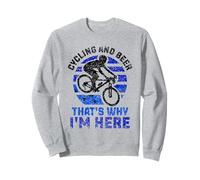 du vélo et de la bière, C'est Pourquoi Je suis Ici Bike Race Bicycle Racer Sweatshirt