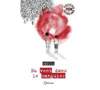 Du vent dans le manguier - Coxcel - Orphie G.doyen Editions - broché - Roman