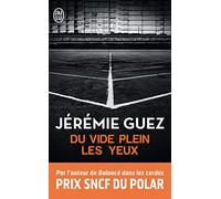 Du vide plein les yeux