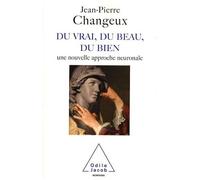 Du Vrai, Du Beau, Du Bien - Une Nouvelle Approche Neuronale