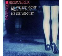 du weisst Nicht Was du hast-BIS sie weg ist (1989) [Import]