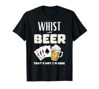 Du whisky et de la bière, c'est pourquoi je suis ici T-Shirt
