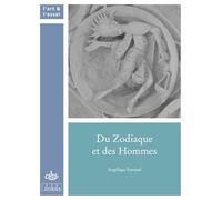 Du zodiaque et des hommes