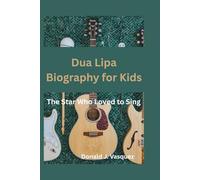 Dua Lipa Biography for Kids: The Star Who Loved to Sing