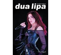 Dua Lipa - Caroline Sullivan - Archipel Eds De L' - broché - Biographie