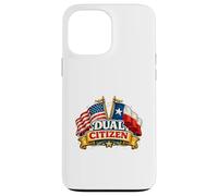 Dual Citizen Texas American Flag Patriotic Funny Pride Coque pour iPhone 13 Pro Max
