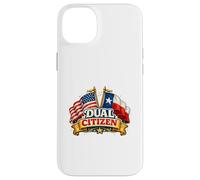 Dual Citizen Texas American Flag Patriotic Funny Pride Coque pour iPhone 14 Plus