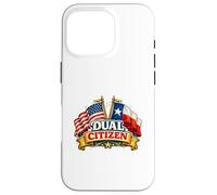 Dual Citizen Texas American Flag Patriotic Funny Pride Coque pour iPhone 16 Pro