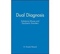 Dual Diagnosis G. Hussein Rassool (Auteur)