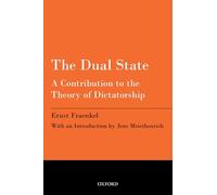 DUAL STATE:CONTRIBUTION TO THE THEORY OF DICTATORSHIP PAPER: A Contribution To The Theory Of Dictatorship