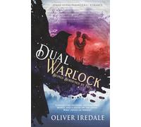 Dual Warlock: Stand-Alone Paranormal Romance