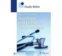 Duale Reihe - Anamnese Und Klinische Untersuchung