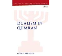 Dualism in Qumran