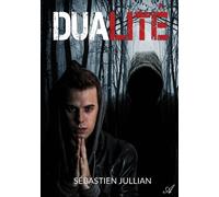 Dualité - Sébastien Jullian - Atramenta - broché - Roman
