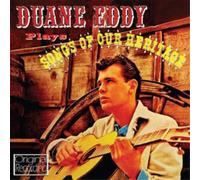 Duane Eddy Duane Eddy Plays Songs of Our Heritage (CD) Album