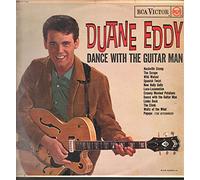 Duane Eddy & The Rebelettes - Dance With The Guitar Man [Vinyl Single 7'']
