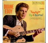 Duane Eddy - Twangin' Up A Storm