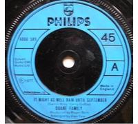 Duane Family - Duane Family It Might As Well Rain Until September 7" Philips 6006589 EX 1977